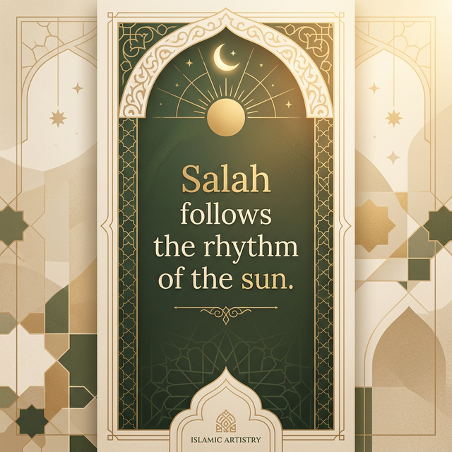 Islamic quote about prayer times and the movement of the sun